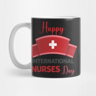 Happy International Nurses Day Mug